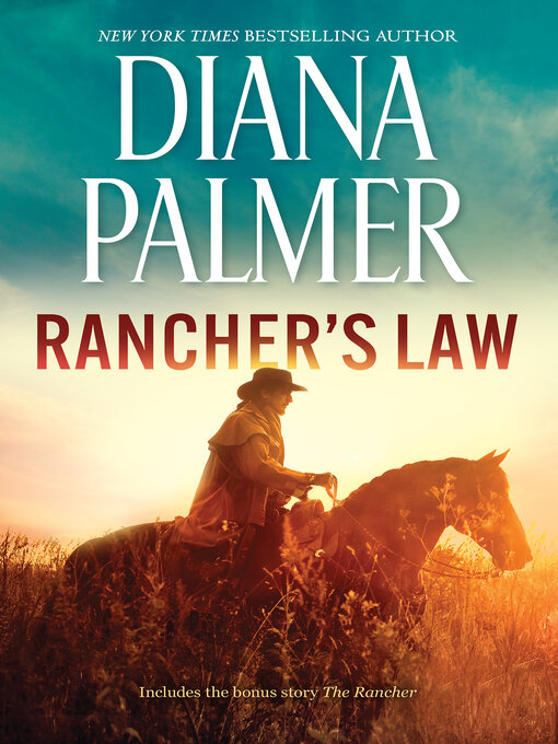 Title details for Rancher's Law by Diana Palmer - Available